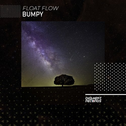 Float Flow – Bumpy [DMR146]